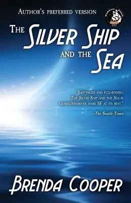 El barco de plata y el mar - The Silver Ship and the Sea