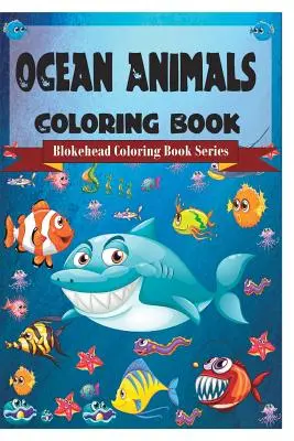 Libro para colorear de animales oceánicos - Ocean Animals Coloring Book