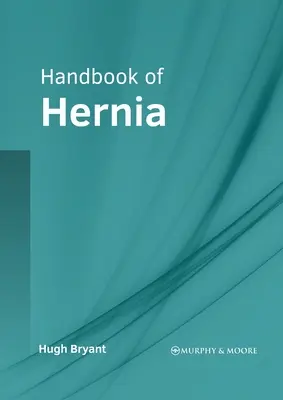 Manual de hernia - Handbook of Hernia