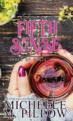 El quinto sentido: Una novela romántica de ficción paranormal femenina - The Fifth Sense: A Paranormal Women's Fiction Romance Novel