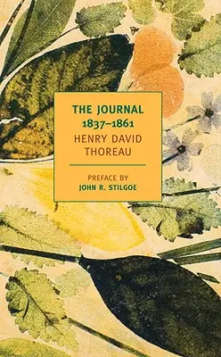 El diario de Henry David Thoreau, 1837-1861 - The Journal of Henry David Thoreau, 1837-1861