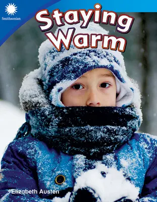 Mantener el calor - Staying Warm