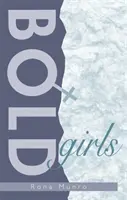 Chicas atrevidas - Bold Girls