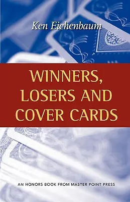 Ganadores, perdedores y cartas de presentación - Winners, Losers and Cover Cards
