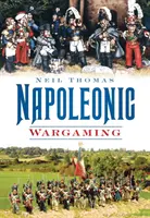 Juegos de guerra napoleónicos - Napoleonic Wargaming