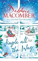 Jingle All the Way - Ponte cómodo estas Navidades con el bestseller festivo que te hará sentir bien. - Jingle All the Way - Cosy up this Christmas with the ultimate feel-good festive bestseller