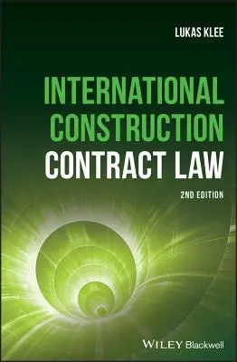 Derecho internacional de la construcción - International Construction Law