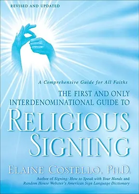 Firma religiosa: Guía completa para todas las confesiones - Religious Signing: A Comprehensive Guide for All Faiths
