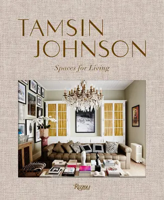 Tamsin Johnson: Espacios para vivir - Tamsin Johnson: Spaces for Living