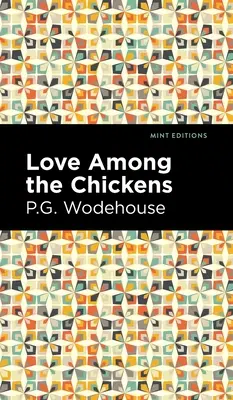 Amor entre gallinas - Love Among the Chickens