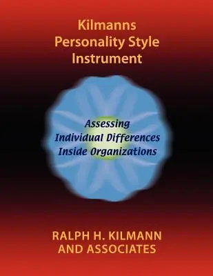 Instrumento de estilo de personalidad de Kilmann - Kilmanns Personality Style Instrument