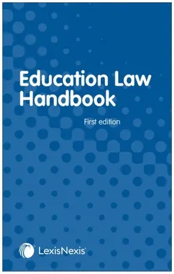 Manual de Derecho Educativo - Education Law Handbook