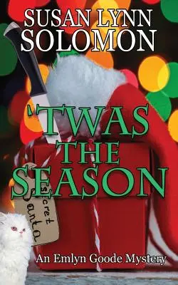 Twas The Season: Un misterio de Emlyn Goode - 'Twas The Season: An Emlyn Goode Mystery