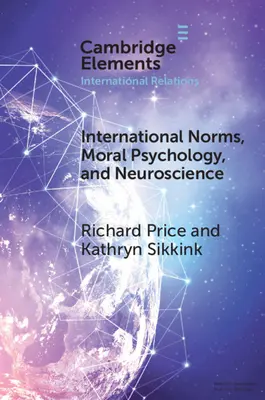 Normas internacionales, psicología moral y neurociencia - International Norms, Moral Psychology, and Neuroscience