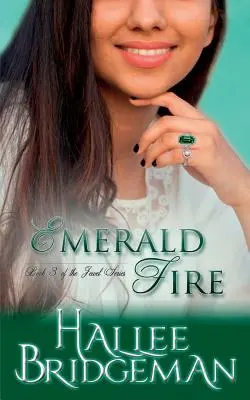 Fuego esmeralda: Serie La Joya, libro 3 - Emerald Fire: The Jewel Series book 3