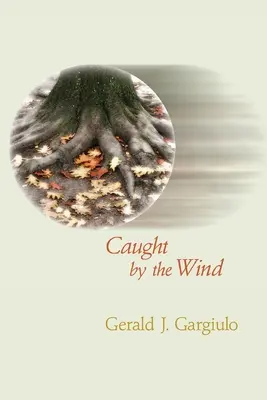 Atrapados por el viento - Caught by the Wind