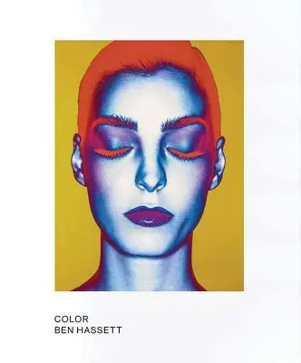 Ben Hassett: Color: Edición Limitada - Ben Hassett: Color: Limited Edition