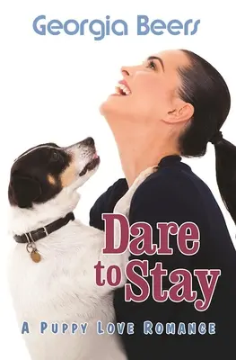 Atrévete a quedarte - Dare to Stay