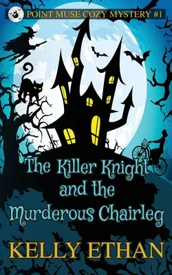 El caballero asesino y la silla asesina - The Killer Knight and the Murderous Chairleg