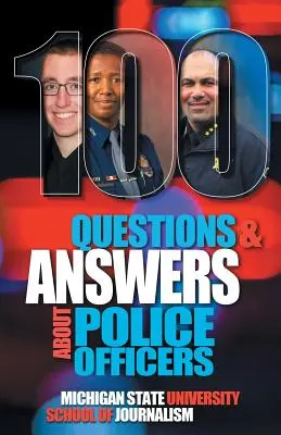 100 preguntas y respuestas sobre agentes de policía, ayudantes del sheriff, agentes de seguridad pública y policía tribal - 100 Questions and Answers About Police Officers, Sheriff's Deputies, Public Safety Officers and Tribal Police