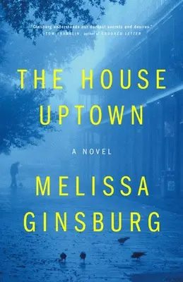 La casa de las afueras - The House Uptown