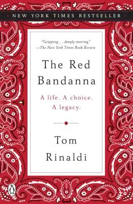 El pañuelo rojo: una vida, una elección, un legado. - The Red Bandanna: A Life. a Choice. a Legacy.