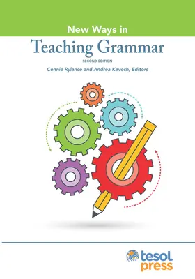 Nuevas formas de enseñar gramática, segunda edición - New Ways in Teaching Grammar, Second Edition