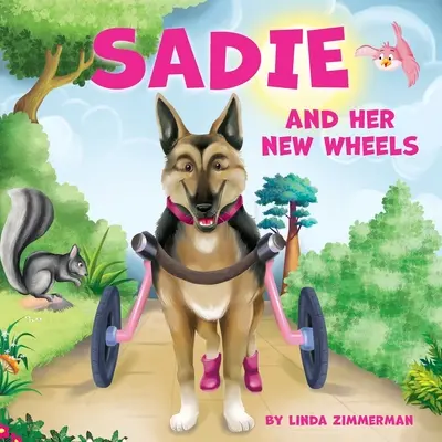 Sadie y sus ruedas nuevas - Sadie and Her New Wheels