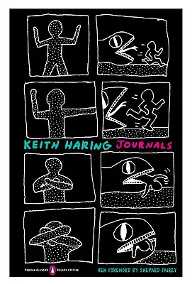 Diarios de Keith Haring: (Penguin Classics Deluxe Edition) - Keith Haring Journals: (Penguin Classics Deluxe Edition)
