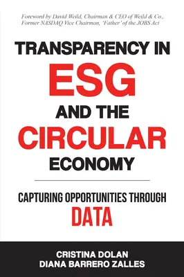 Transparencia en ESG y Economía Circular: Capturar oportunidades a través de los datos - Transparency in ESG and the Circular Economy: Capturing Opportunities Through Data