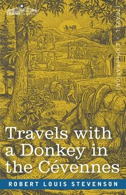 Viajes con un burro por los Cvennes - Travels with a Donkey in the Cvennes