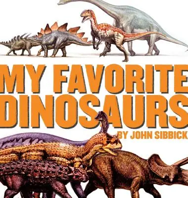 Mis dinosaurios favoritos - My Favorite Dinosaurs