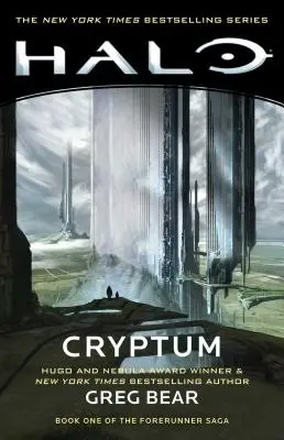 Halo: Cryptum, 8: Libro Uno de la Saga Forerunner - Halo: Cryptum, 8: Book One of the Forerunner Saga