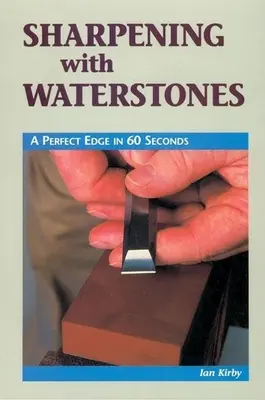 Afilado con Waterstones: Un filo perfecto en 60 segundos - Sharpening with Waterstones: A Perfect Edge in 60 Seconds