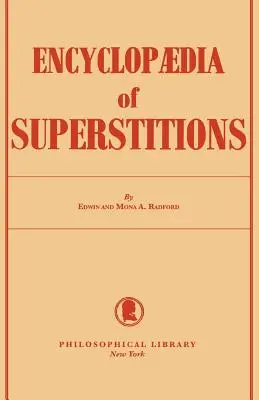 Enciclopedia de supersticiones - Encyclopedia of Superstitions