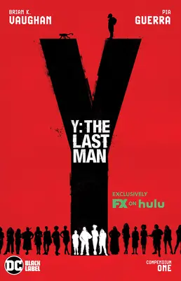 Y: El Compendio del Último Hombre Uno (TV Tie-In) - Y: The Last Man Compendium One (TV Tie-In)