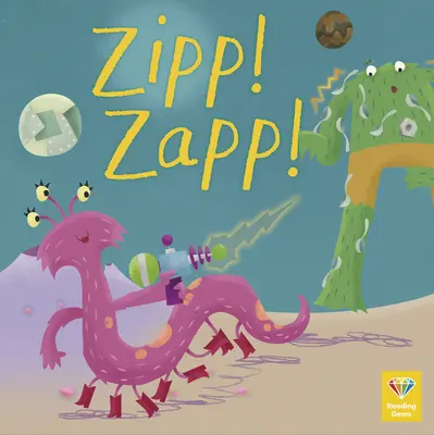 ¡Zipp! ¡Zapp! - Zipp! Zapp!