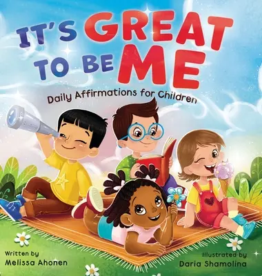Es genial ser yo: afirmaciones diarias para niños - It's Great to Be Me: Daily Affirmations for Children