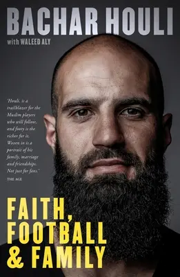 Bachar Houli: Fe, fútbol y familia - Bachar Houli: Faith, Football and Family