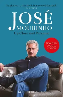 José Mourinho: de cerca y en persona - Jose Mourinho: Up Close and Personal