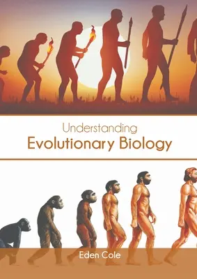 Comprender la biología evolutiva - Understanding Evolutionary Biology