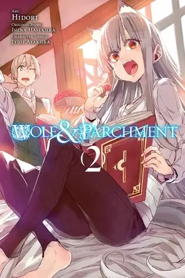 Wolf & Parchment, Vol. 2 (Manga): Nueva Teoría Spice & Wolf - Wolf & Parchment, Vol. 2 (Manga): New Theory Spice & Wolf