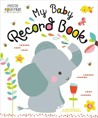 Petite Boutique Libro de registro de mi bebé - Petite Boutique My Baby Record Book