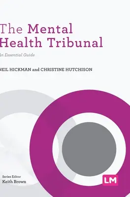 El Tribunal de Salud Mental: Una guía esencial - The Mental Health Tribunal: An Essential Guide