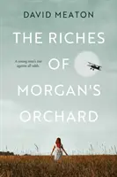 La riqueza de Morgan's Orchard - Riches of Morgan's Orchard