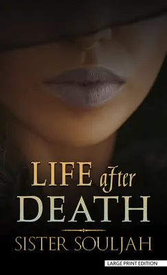 La vida después de la muerte - Life After Death