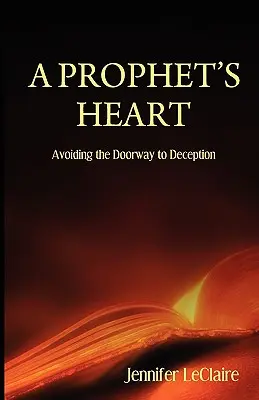 El corazón de un profeta - A Prophet's Heart