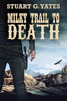 El camino de la muerte - Milky Trail To Death