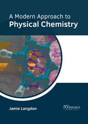 Un enfoque moderno de la Química Física - A Modern Approach to Physical Chemistry