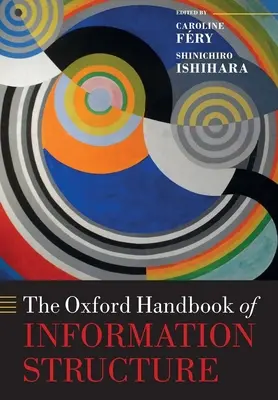 Manual Oxford de estructura de la información - The Oxford Handbook of Information Structure